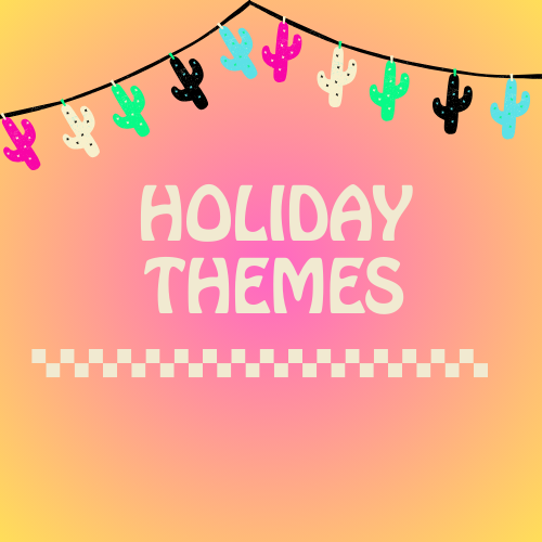 HOLIDAY THEMES